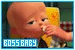Boss Baby Boss Baby