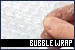 Bubble Wrap