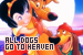 All Dogs Go To Heaven