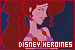 Disney Heroines