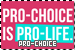 Pro-Choice Movement