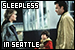 Movie: Sleepless in Seattle